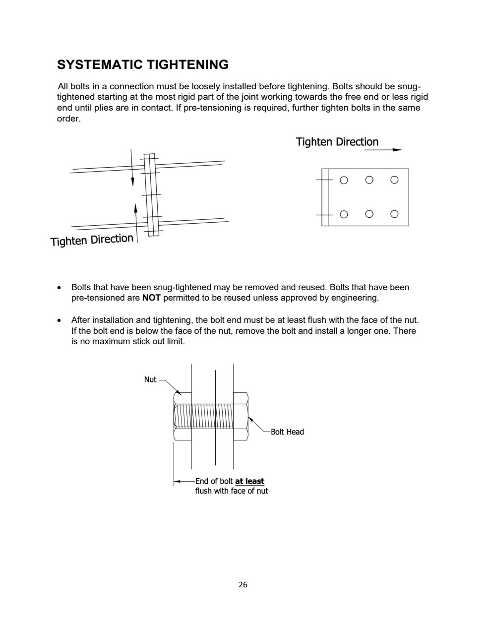Systematic tightening from the most rigid part of the joint toward the free edges.